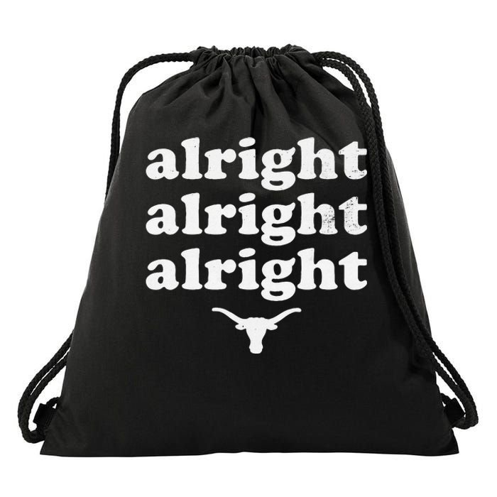 Alright Alright Alright Texas Bull Texas Pride State USA Drawstring Bag