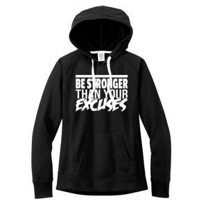 Aa Alcoholic Anonymous Be Stronger Than Your Excuses Recover Meaningful Gift Women's Fleece Hoodie