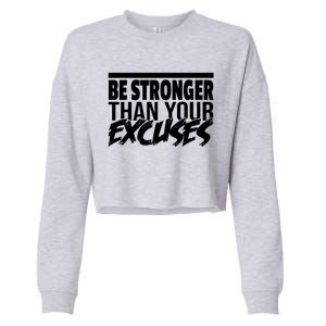 Aa Alcoholic Anonymous Be Stronger Than Your Excuses Recover Meaningful Gift Cropped Pullover Crew