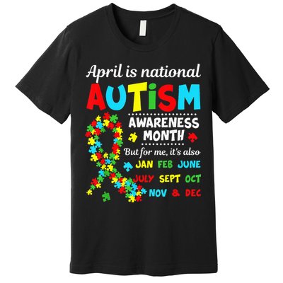 Autism Awareness April is National Autism Awareness Month Premium T-Shirt