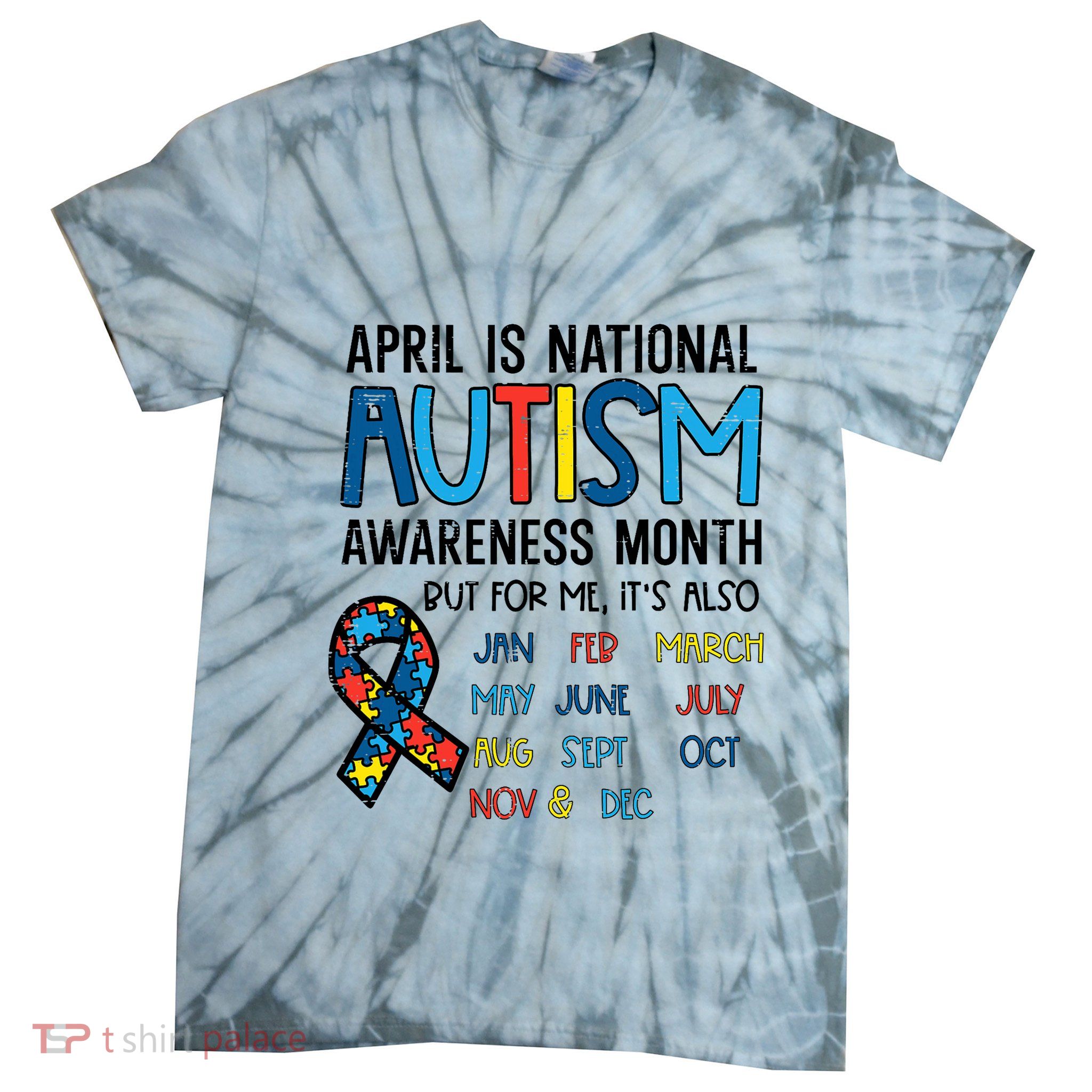 April Autism Awareness Month Acceptance Tie-Dye T-Shirt