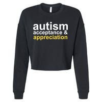 Autism Acceptance And Appreciation Cropped Pullover Crew