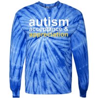 Autism Acceptance And Appreciation Tie-Dye Long Sleeve Shirt