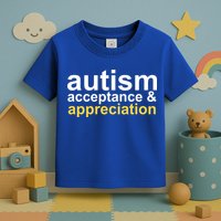 Autism Acceptance And Appreciation Toddler T-Shirt