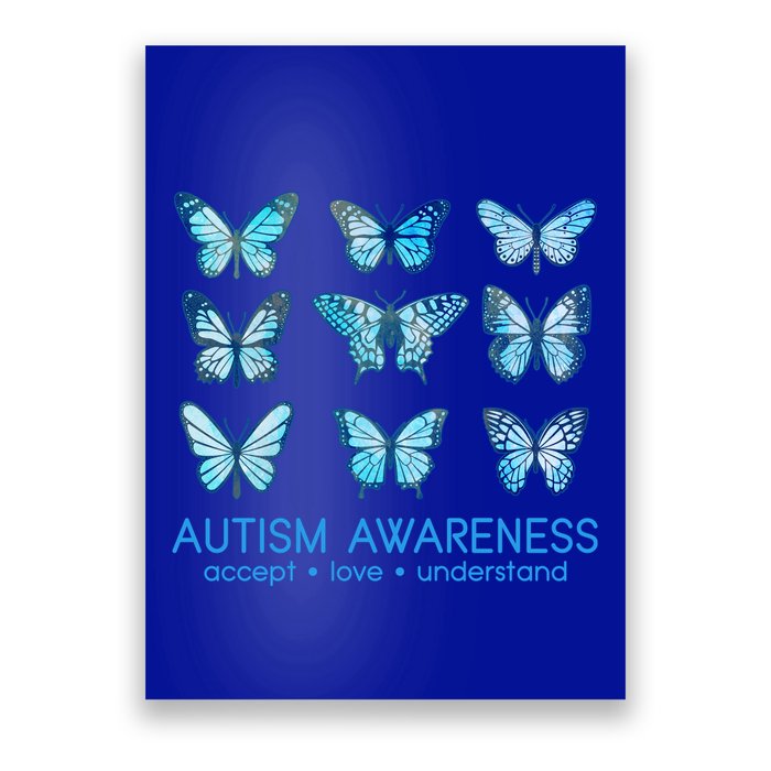 Autism Awareness Accept Love Understand Blue Butterflies Poster