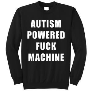 Autism Awareness Autism Powered Fck Machine Sweatshirt