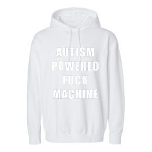 Autism Awareness Autism Powered Fck Machine Garment-Dyed Fleece Hoodie