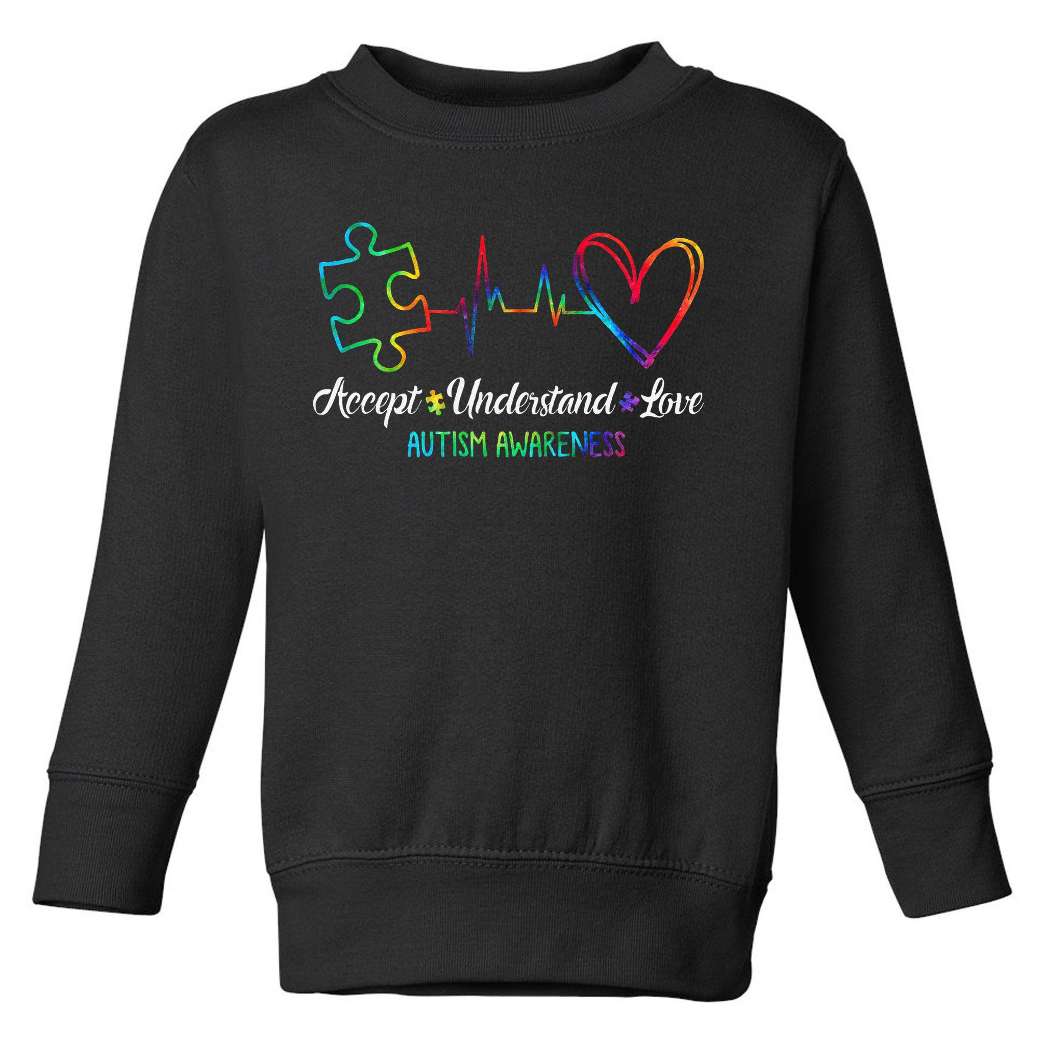 Autism Awareness Accept Understand Love Autism Mom Tie Dye Toddler Sweatshirt