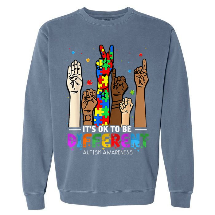 Autism Awareness Acceptance Wo Kid Its Ok To Be Different Garment-Dyed Sweatshirt