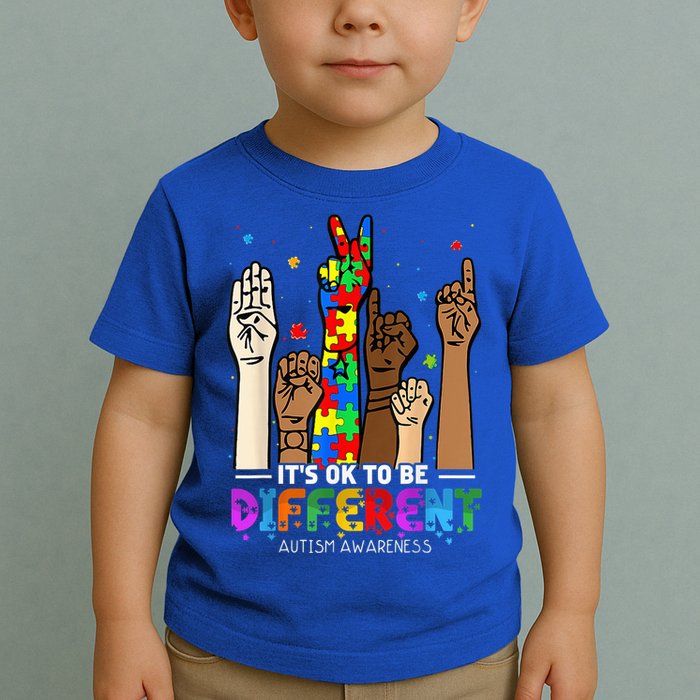 Autism Awareness Acceptance Wo Kid Its Ok To Be Different Toddler T-Shirt