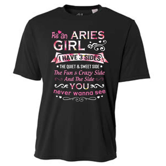 As An Aries I Have 3 Sides The Quiet And Sweet Side Cooling Performance Crew T-Shirt