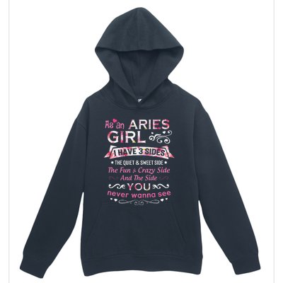 As An Aries I Have 3 Sides The Quiet And Sweet Side Urban Pullover Hoodie