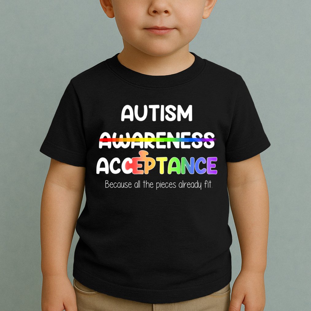 Autism Awareness Acceptance All The Pieces Toddler T-Shirt