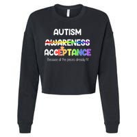 Autism Awareness Acceptance All The Pieces Cropped Pullover Crew