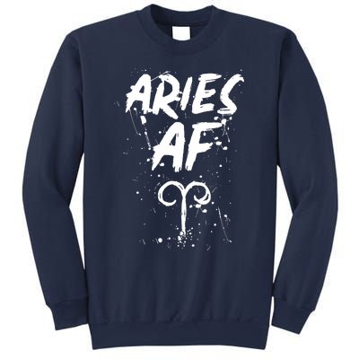 Aries AF Astrology March April Birthday Zodiac Funny Gift Sweatshirt