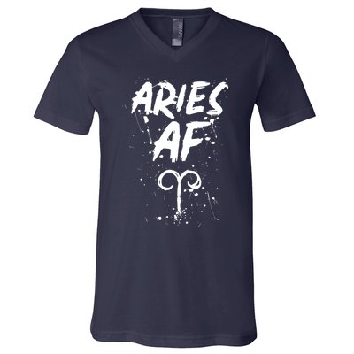 Aries AF Astrology March April Birthday Zodiac Funny Gift V-Neck T-Shirt