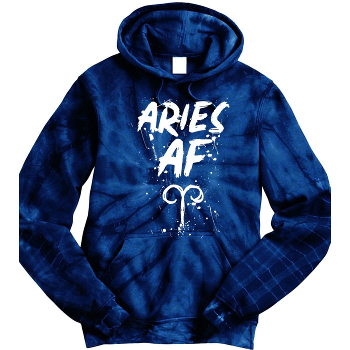 Aries AF Astrology March April Birthday Zodiac Funny Gift Tie Dye Hoodie