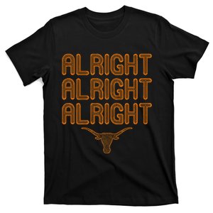 Alright Alright Alright Texas Bull Texas Pride State Usa T-Shirt