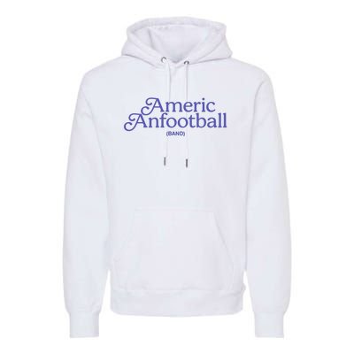 Americ Anfootball Premium Hoodie