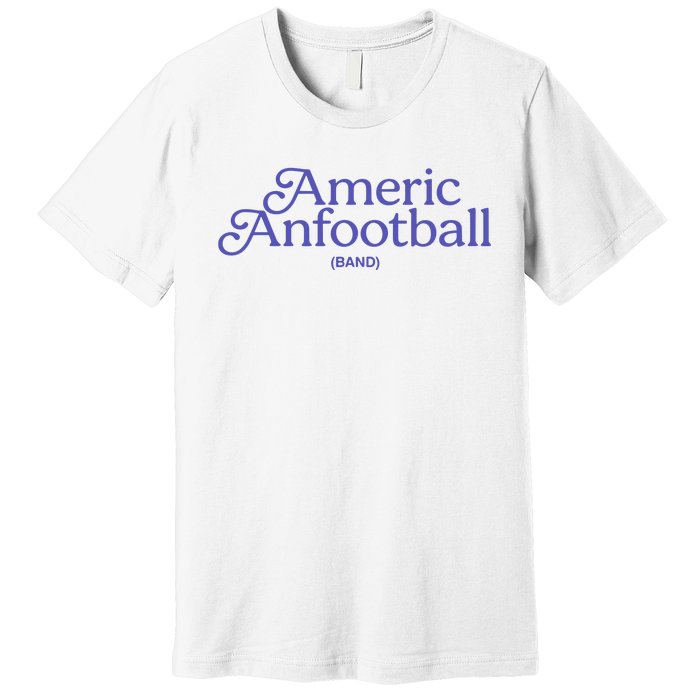 Americ Anfootball Premium T-Shirt