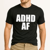 Adhd Af Cooling Performance Crew T-Shirt
