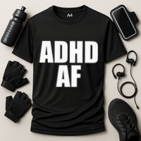 Adhd Af Cooling Performance Crew T-Shirt