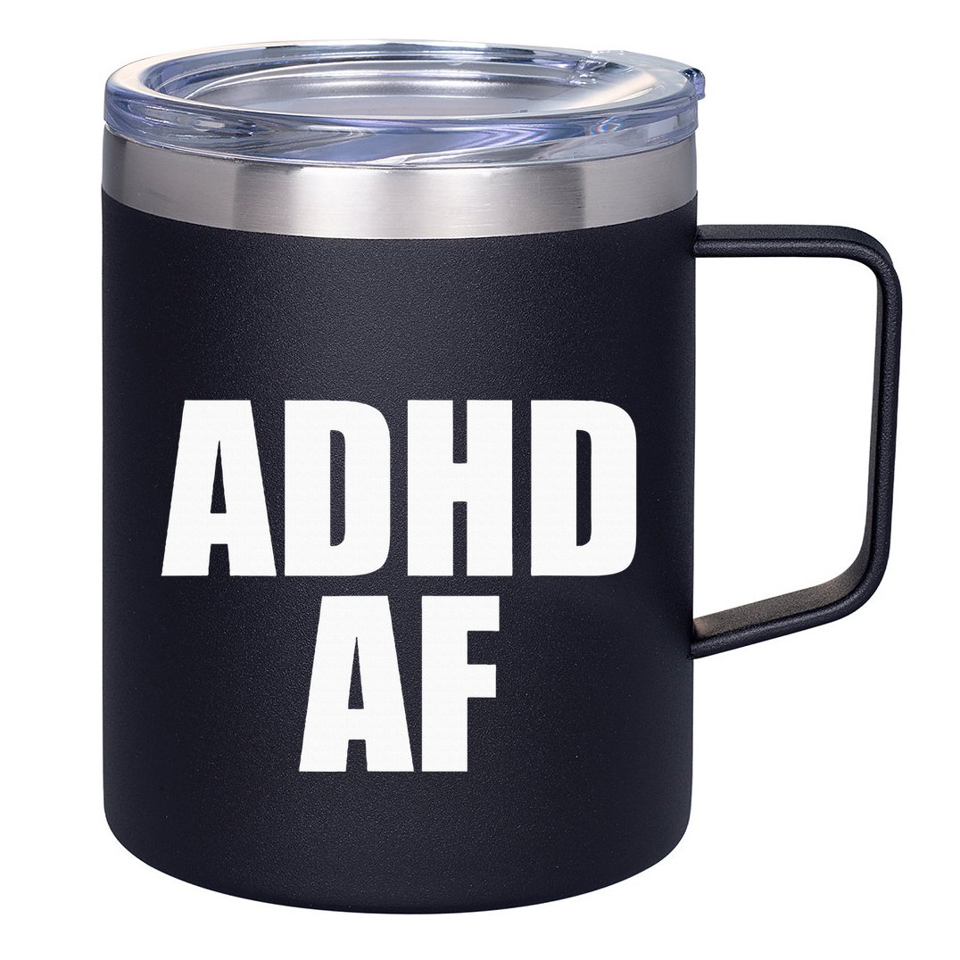 Adhd Af 12oz Stainless Steel Coffee Mug