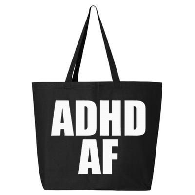 Adhd Af 25L Jumbo Tote