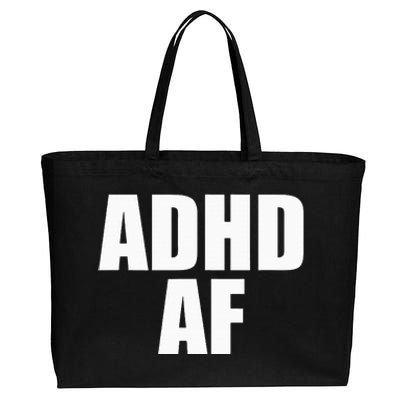 Adhd Af Cotton Canvas Jumbo Tote