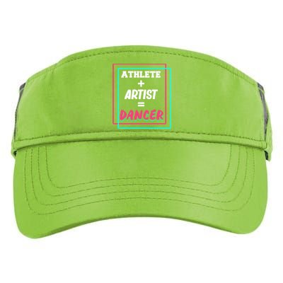 Athlete And Artist Equals Dancer Dance Dancing Day Graphic Gift Adult Drive Performance Visor