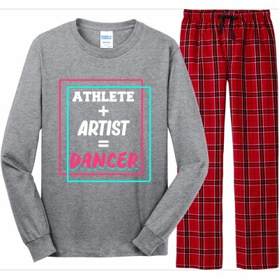 Athlete And Artist Equals Dancer Dance Dancing Day Graphic Gift Long Sleeve Pajama Set