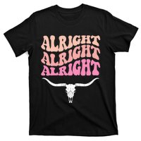 Alright Alright Alright Texas Bull Texas Pride State Usa T-Shirt