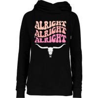 Alright Alright Alright Texas Bull Texas Pride State Usa Womens Funnel Neck Pullover Hood