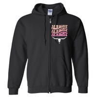 Alright Alright Alright Texas Bull Texas Pride State Usa Full Zip Hoodie