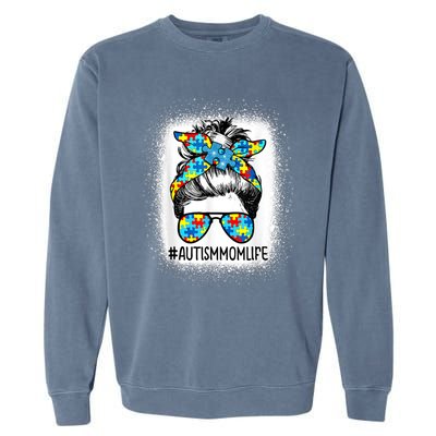 Autism Awareness Autism Mom Life Messy Hair Bun Mother's Day Gift Garment-Dyed Sweatshirt