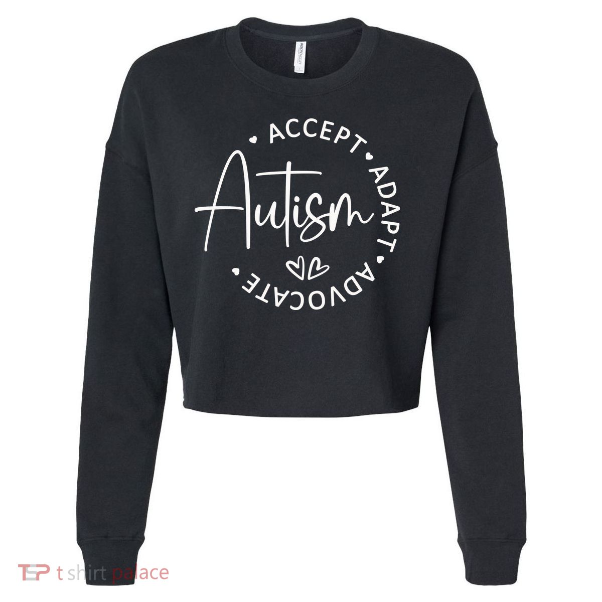 Autism Accept Adapt Advocate Cropped Pullover Crew