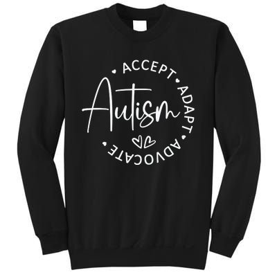 Autism Accept Adapt Advocate White Sweatshirt