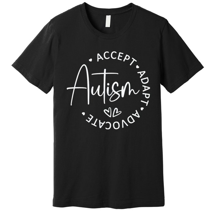 Autism Accept Adapt Advocate White Premium T-Shirt