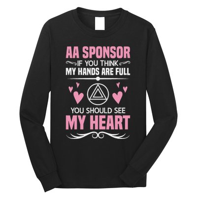 Alcoholics Anonymous Aa Sobriety Recovery Aa Na Sponsor Long Sleeve Shirt