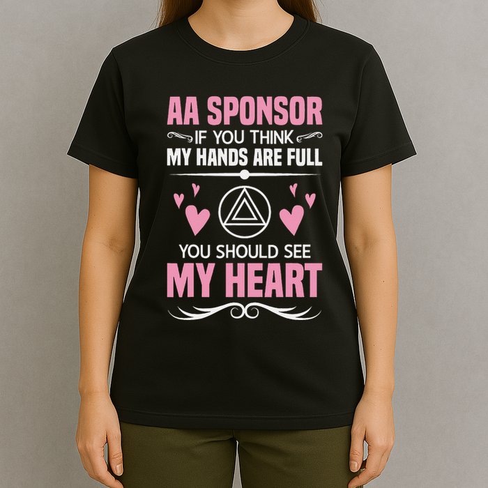 Alcoholics Anonymous Aa Sobriety Recovery Aa Na Sponsor T-Shirt