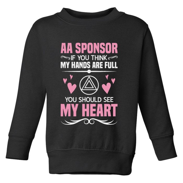 Alcoholics Anonymous Aa Sobriety Recovery Aa Na Sponsor Toddler Sweatshirt