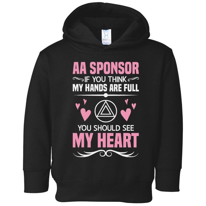 Alcoholics Anonymous Aa Sobriety Recovery Aa Na Sponsor Toddler Hoodie