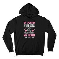 Alcoholics Anonymous Aa Sobriety Recovery Aa Na Sponsor Tall Hoodie
