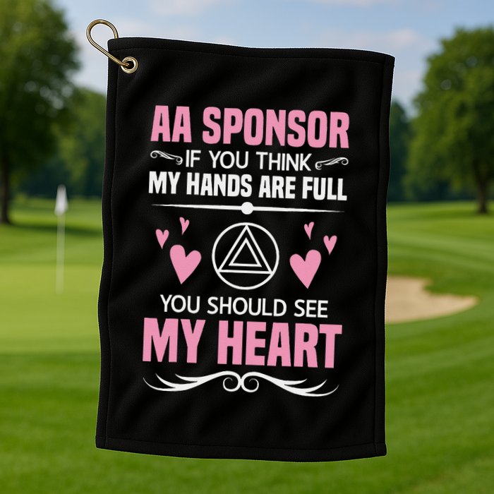 Alcoholics Anonymous Aa Sobriety Recovery Aa Na Sponsor Golf Towel