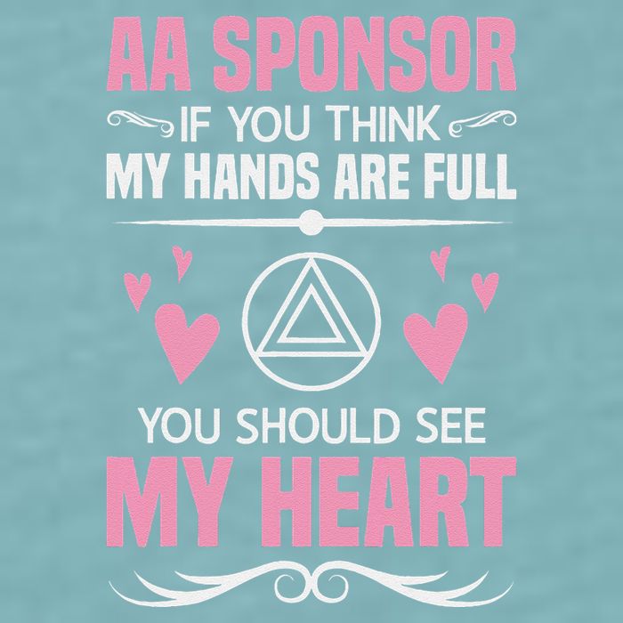 Alcoholics Anonymous Aa Sobriety Recovery Aa Na Sponsor Sueded Cloud Jersey T-Shirt