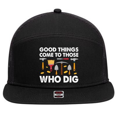 Archaeology Anthropology Archaeologist Gift 7 Panel Mesh Trucker Snapback Hat