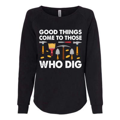 Archaeology Anthropology Archaeologist Gift Womens California Wash Sweatshirt