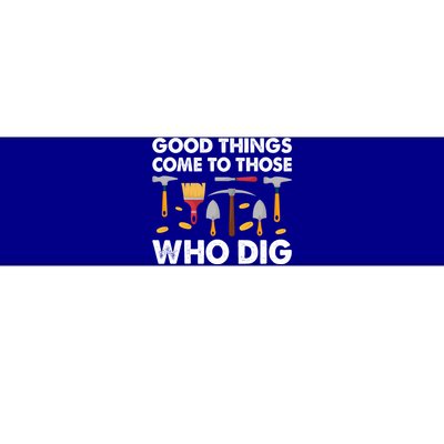 Archaeology Anthropology Archaeologist Gift Bumper Sticker