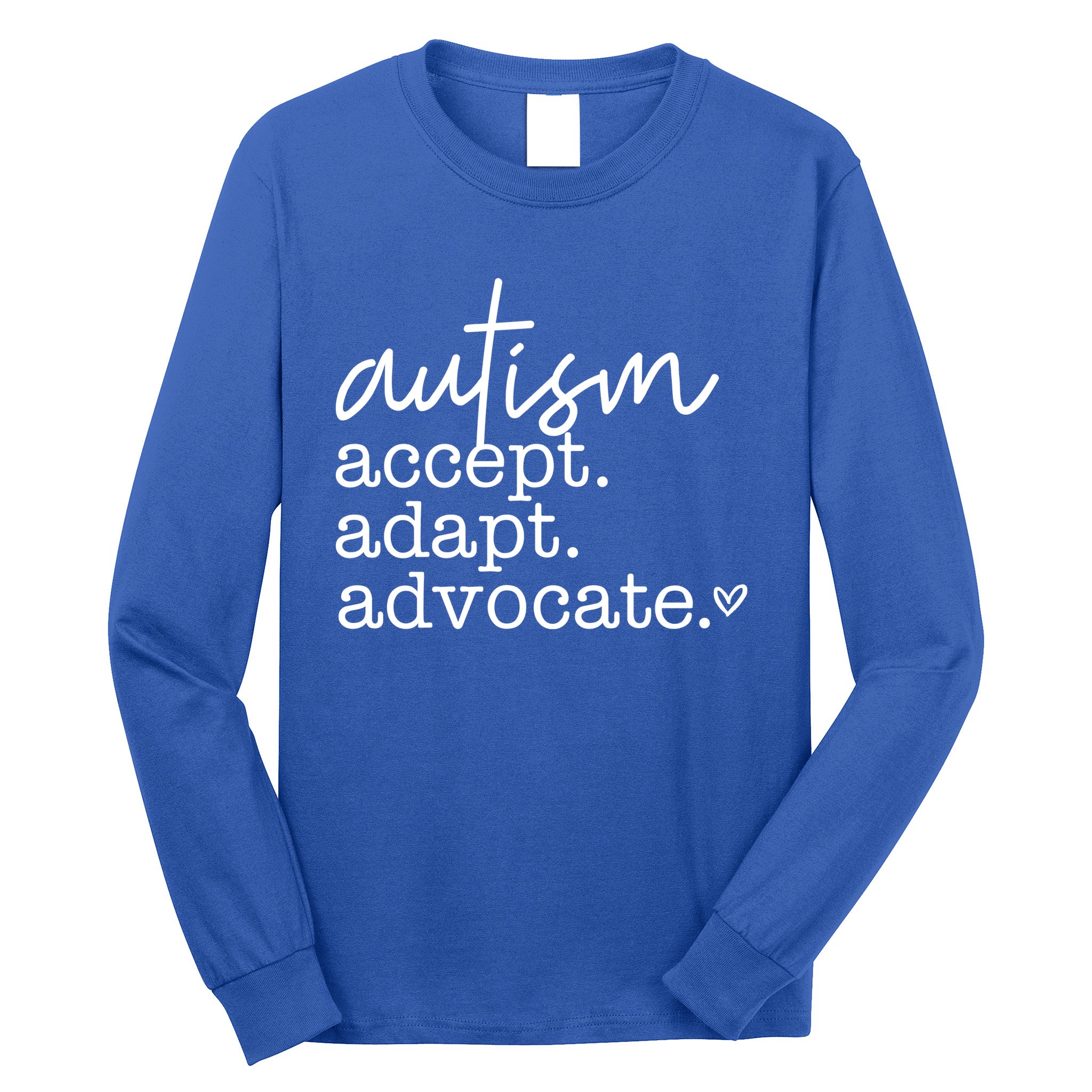 Autism Accept Adapt Advocate Long Sleeve Shirt