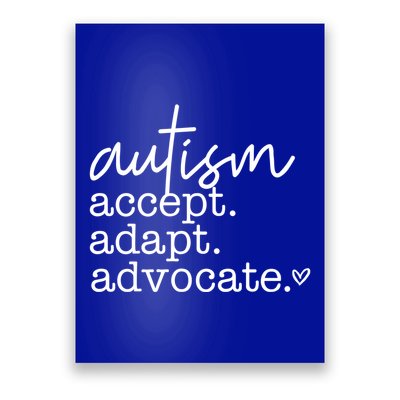 Autism Accept Adapt Advocate Poster